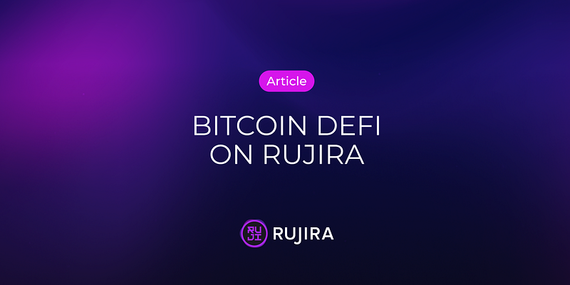 How Rujira Unlocks True DeFi with Native BTC