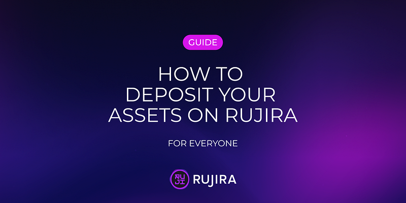 How to Deposit Your Assets onto Rujira
