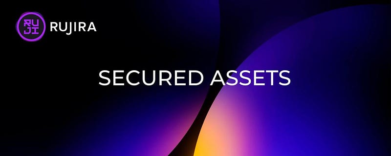 Understanding Secured Assets
